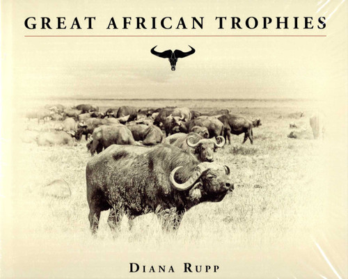 Great African Trophies book cover by Diana Rupp