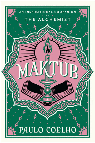 Maktub: An Inspirational Companion to The Alchemist book cover by Paulo Coelho