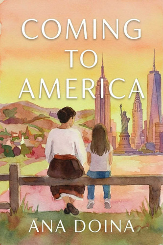 Coming to America: A Jewish-Romanian Story of Belonging book cover by Ana Doina