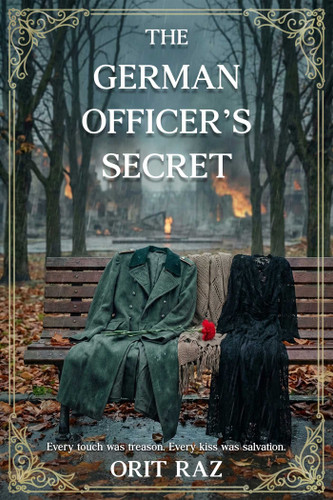 The German Officer's Secret: A World War II Romance book cover by Orit Raz