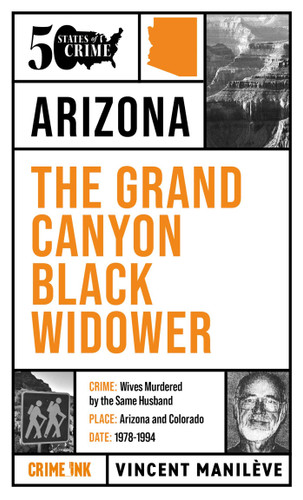 The Grand Canyon Black Widower (50 States of Crime) book cover by Vincent Manileve