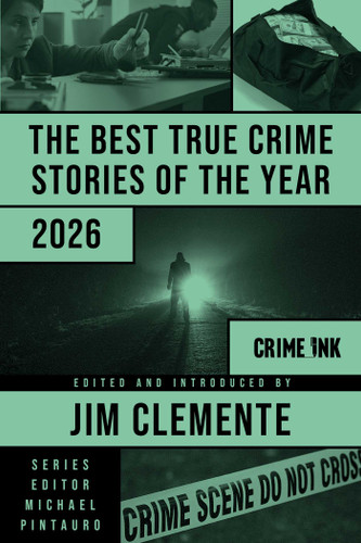 The Best True Crime Stories of the Year 2026 (Best True Crime Stories) book cover by 
