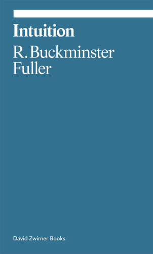 Intuition (ekphrasis) book cover by R. Buckminster Fuller