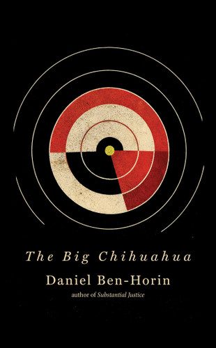 The Big Chihuahua book cover by Daniel  Ben-Horin