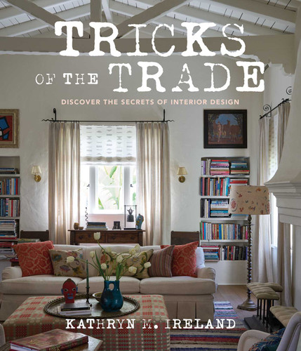 Tricks of the Trade: Discover the secrets of interior design book cover by Kathryn M Ireland