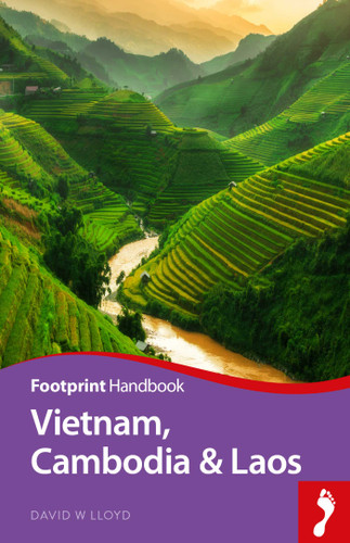 Vietnam, Cambodia & Laos Handbook (Footprint Handbooks) book cover by Andrew Spooner, David W Lloyd