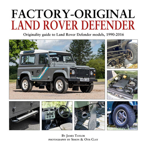 Factory-Original Land Rover Defender 1990–2016 book cover by James Taylor
