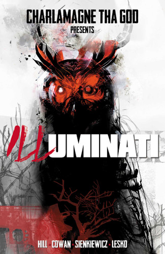 Charlamagne tha God presents: ILLuminati book cover by Bryan  Edward Hill