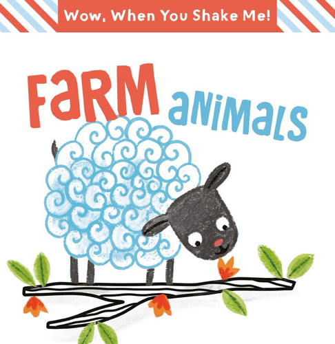 Wow! When You Shake Me - Farm Animals (Wow When You Shake Me) book cover by Little Genius Books