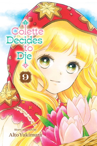 Colette Decides to Die, Vol. 9 (Colette Decides to Die) book cover by Alto Yukimura