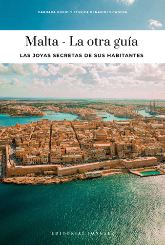 MALTA - LA OTRA GUÍA (Confidential Guide) book cover by Maria  Muscat