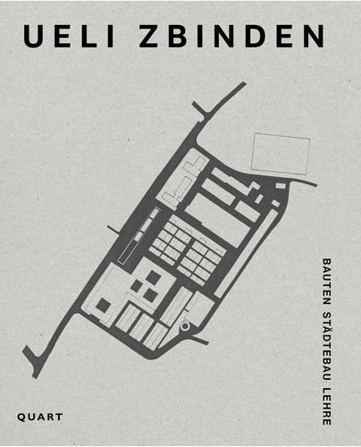 Ueli Zbinden Architekt: Ausgewählte Arbeiten / Selected works book cover by Ueli Zbinden