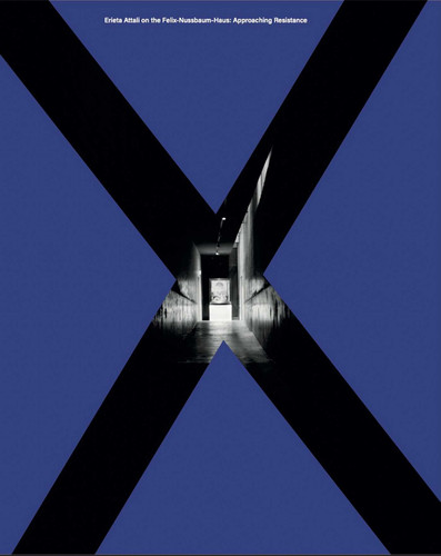 Approaching Resistance: Über das On the Felix-Nussbaum-Haus book cover by Erieta Attali