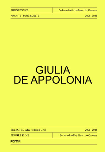Giulia De Appolonia: Selected architecture 2005-2025 book cover by 
