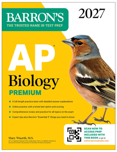 AP Biology Premium, 2027: Prep Book with 6 Practice Tests + Comprehensive Review + Online Practice (Barron's AP Prep) (Barron's AP Prep) book cover by Mary Wuerth