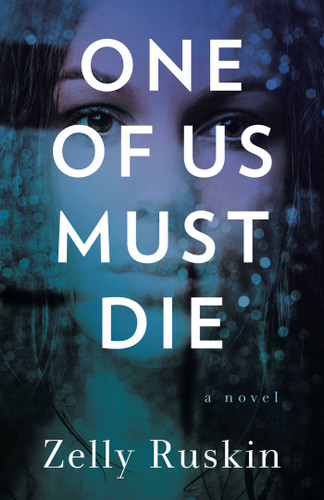 One of Us Must Die: A Novel book cover by Zelly  Ruskin