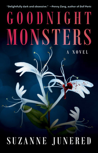 Goodnight Monsters: A Novel book cover by Suzanne Junered