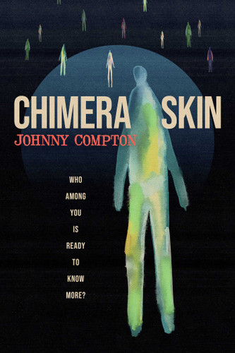 Chimera Skin book cover by Johnny Compton