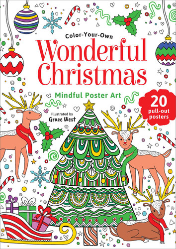 Wonderful Christmas: Coloring Book: Color-Your-Own Mindful Poster Art (Mindful Poster Art) book cover by 