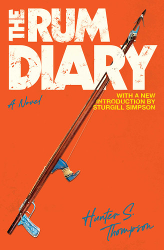 The Rum Diary: A Novel book cover by Hunter S. Thompson, Sturgill Simpson