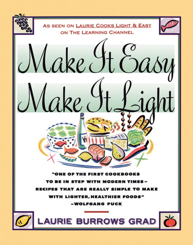 Make it Easy, Make it Light book cover by Laurie Grad