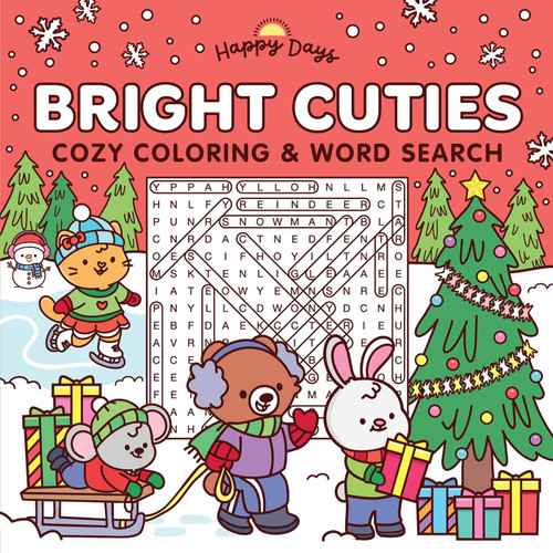 Bright Cuties: Christmas Cozy Coloring & Word Search Book: Sweet and Simple Coloring for Adults and Kids (Happy Days Cozy Coloring) book cover by 