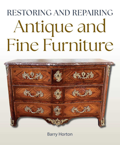 Restoring and Repairing Antique and FIne Furniture book cover by Barry Horton