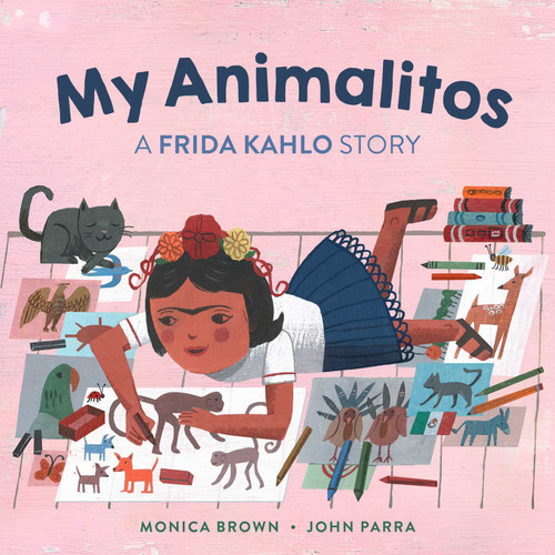 My Animalitos: A Frida Kahlo Story book cover by Monica Brown