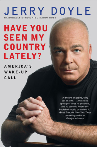 Have You Seen My Country Lately?: America's Wake-Up Call book cover by Jerry Doyle