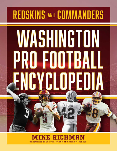 Washington Pro Football Encyclopedia: Redskins and Commanders book cover by Mike Richman