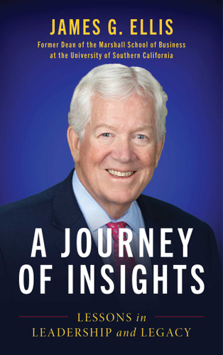 A Journey of Insights: Lessons in Leadership and Legacy book cover by James G. Ellis