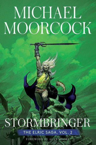 Stormbringer: The Elric Saga Vol. 2 (Elric Saga, The) book cover by Michael Moorcock