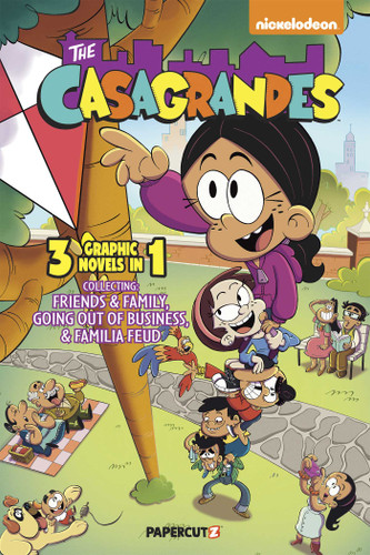 The Casagrandes 3 in 1 Vol. 2: Collecting "Friends and Family," "Going Out of Business," and "Familia Feud" (The Casagrandes) book cover by The Loud House/Casagrandes Creative Team