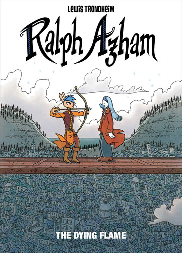Ralph Azham Vol. 4: The Dying Flame (Ralph Azham) book cover by Lewis Trondheim
