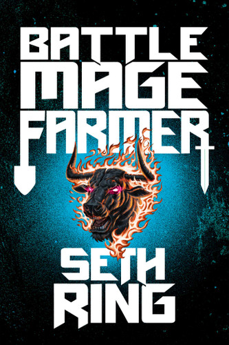 Battle Mage Farmer, Book 1: Domestication (Battle Mage Farmer) book cover by Seth Ring