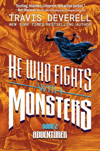 He Who Fights With Monsters, Book 2: Adventurer (He Who Fights With Monsters) book cover by Travis  Deverell, Shirtaloon