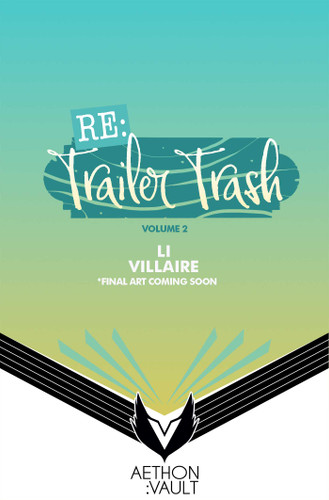 RE: Trailer Trash Vol. 2 (WEBTOON Graphic Novel) (RE: Trailer Trash (Graphic Novel)) book cover by Webtoon