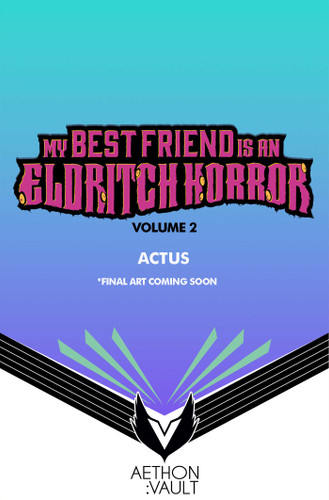 My Best Friend is an Eldritch Horror, Vol. 2 (Graphic Novel) book cover by ACTUS