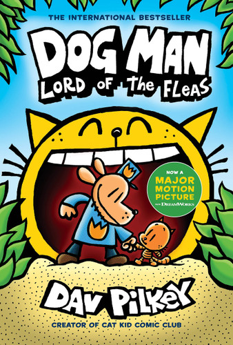 Dog Man: Lord of the Fleas: A Graphic Novel (Dog Man #5): From the Creator of Captain Underpants (Dog Man) book cover by Dav Pilkey