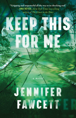 Keep This for Me: A Novel book cover by Jennifer Fawcett