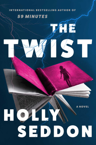 The Twist: A Novel book cover by Holly Seddon