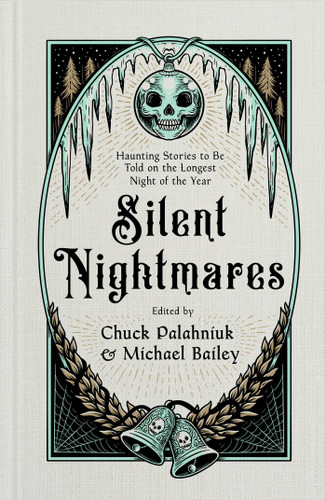 Silent Nightmares: Haunting Stories to Be Told on the Longest Night of the Year book cover by 