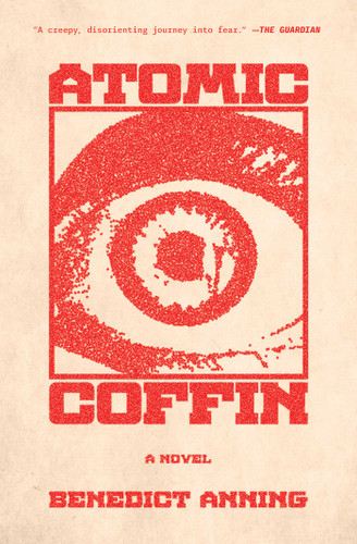 Atomic Coffin book cover by Benedict Anning