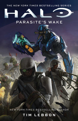 Halo: Parasite's Wake (Halo) book cover by Tim Lebbon
