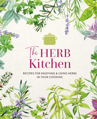 The Herb Kitchen: Recipes for enjoying & using herbs in your cooking book cover by Ryland Peters & Small