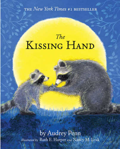 The Kissing Hand book cover by Audrey Penn