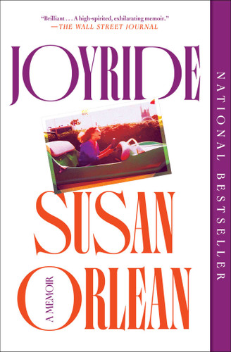 Joyride: A Memoir book cover by Susan Orlean