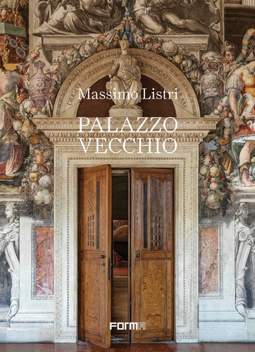 Palazzo Vecchio book cover by Sergio Risaliti