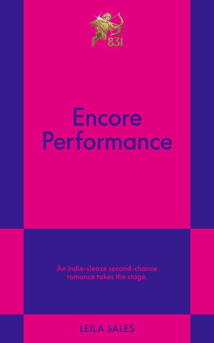Encore Performance: An 831 Stories Romance book cover by Leila Sales