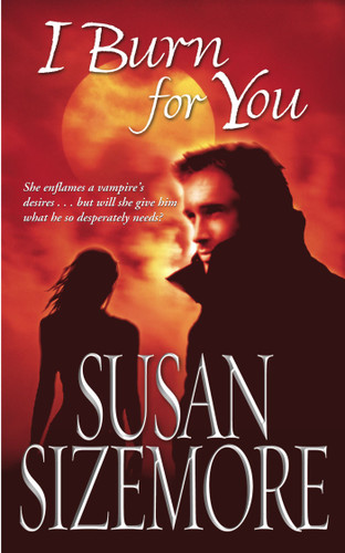 I Burn For You book cover by Susan Sizemore